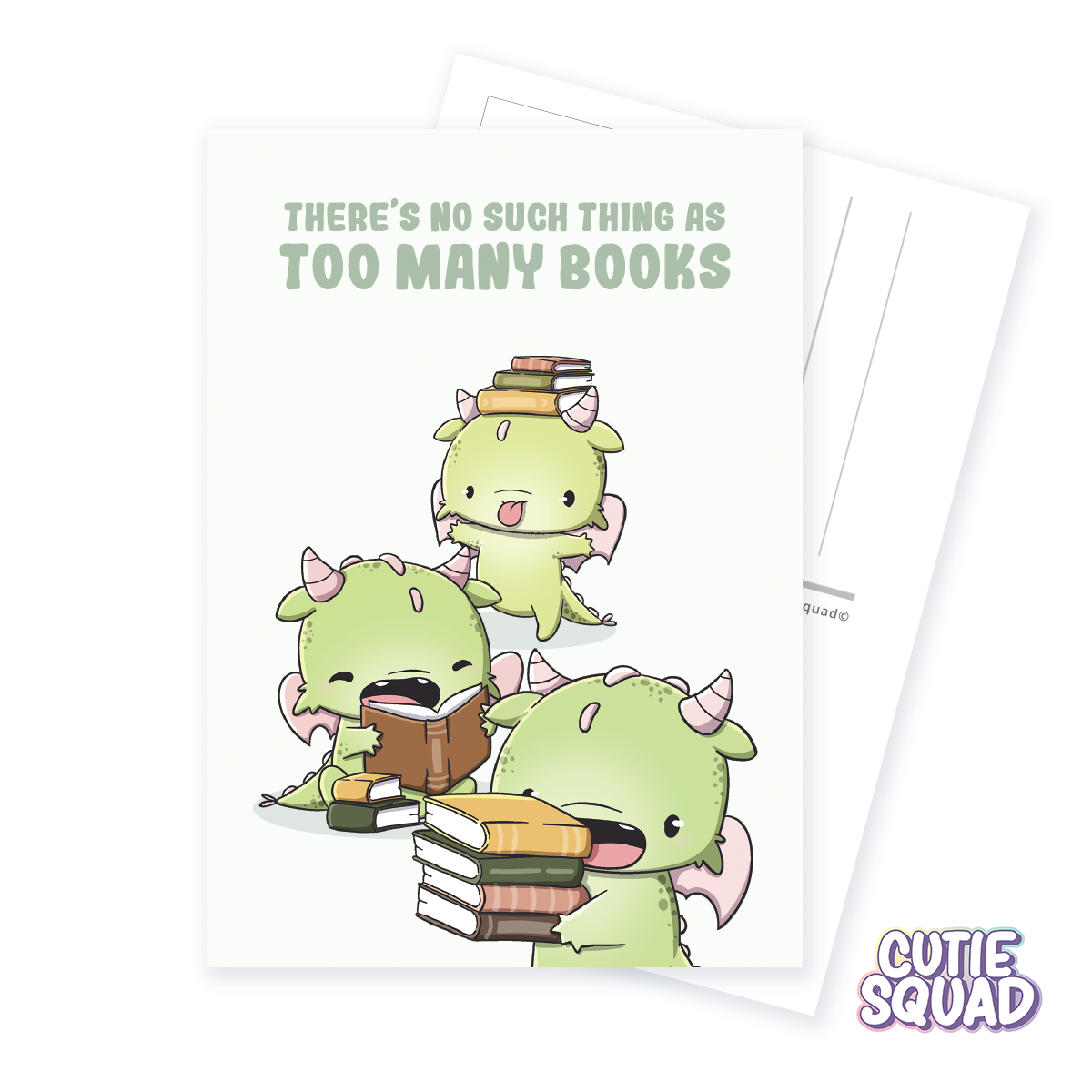 CutieSquad Postcard No Such Thing As Too Many Books