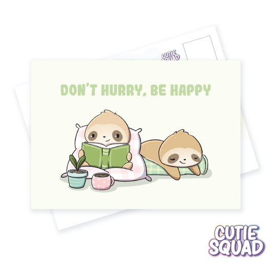 CutieSquad Postcard Don't Hurry be Happy