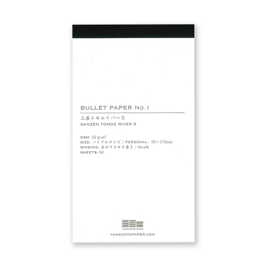 Bullet paper No.1 Sanzen Tomoe River refill